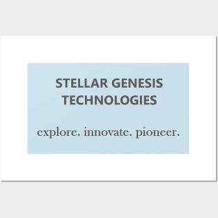 Stellar Genesis Technologies | explore. innovate. pioneer. Posters and Art